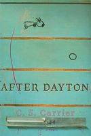 After Dayton (A Stahlecker Series Selection) 1884800858 Book Cover