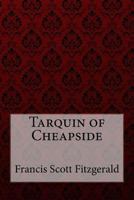 Tarquin of Cheapside 1547029765 Book Cover