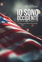 IO SONO OCCIDENTE (Italian Edition) B0F83FSX38 Book Cover