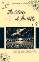 The Silence of The Hills B0DFHRYMBB Book Cover