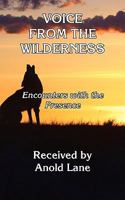 Voice from the Wilderness 0981713726 Book Cover