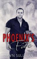 Phoenix's Fate 1502442787 Book Cover