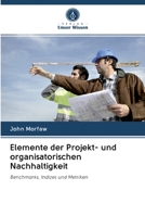 Elemente der Projekt- und organisatorischen Nachhaltigkeit 6202604611 Book Cover