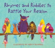 Rhymes And Riddles to Rattle Your Reason 0714533025 Book Cover