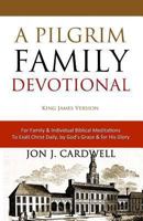 A Puritan Family Devotional: Westminster Confession of Faith Edition 1449505384 Book Cover