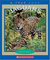 Jaguars (True Books) 0516227939 Book Cover