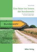 Eine Reise Ins Innere Der Bundeswehr 394586125X Book Cover