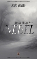 Mein Weg im Nebel (German Edition) 3384877578 Book Cover