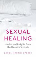 Sexual Healing 1845285514 Book Cover