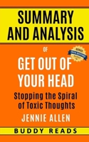 Summary and Analyis of Get Out of Your Head by Jennie Allen B089D28T9R Book Cover