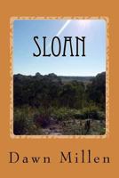 Sloan: Outback Exodus Book 5 1508415048 Book Cover