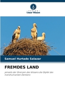 FREMDES LAND: jenseits der Grenzen des Wissens die Gipfel des transhumanten Denkens 6206356949 Book Cover