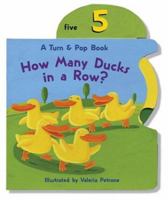 How Many Ducks in a Row? (A Turn & Pop Book) 1581172788 Book Cover