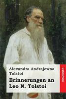 Erinnerungen an Leo N. Tolstoi 3743706474 Book Cover