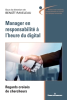 Manager en responsabilité à l'heure du digital: Regards croisés de chercheurs (HR.PUL.RESS.HUM) (French Edition) B0BHCS5RGX Book Cover