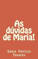 As d�vidas da Maria 1500477796 Book Cover