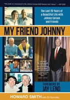 My Friend Johnny: The Last 20 Years of a Beautiful Life with Johnny Carson and Friends B0F6GVVTF1 Book Cover