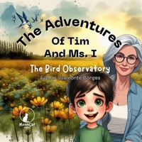 The Bird Observatory (The Adventures Of Tim And Mrs I) (Spanish Edition) B0GXJZR4YD Book Cover