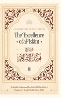 A Commentary on the Treatise: The Excellence of al-Islam B0FQ4QX31L Book Cover