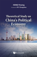 Theoretical Study On China's Political Economy 981124152X Book Cover