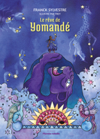 LE REVE DE YOMANDE 292545822X Book Cover