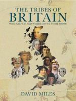 Tribes of Britain 0753817993 Book Cover