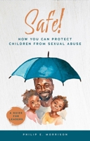 Safe! 1594528764 Book Cover