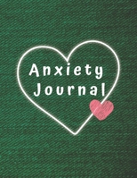 Anxiety Journal: Eliminate Anxiety and Find Peace: Anti-Anxiety Therapy Logbook, Getting Over Anxiety, Depression, Anger.(146 Pages, 8.5 x 11) 1674408471 Book Cover