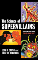 The Science of Supervillains 0471482056 Book Cover