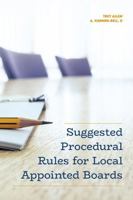 Suggested Procedural Rules for Local Appointed Boards 156011987X Book Cover