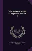 Works, Volume 2 1518689272 Book Cover