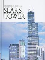 Sears Tower 1605961388 Book Cover
