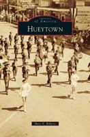 Hueytown 0738586900 Book Cover