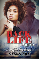 Back to Life Again: Love after Heartbreak 1601629214 Book Cover