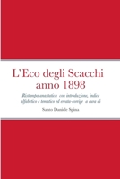 L'Eco degli Scacchi anno 1898 (Italian Edition) 1446197212 Book Cover