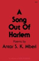 A Song Out of Harlem 0896030210 Book Cover