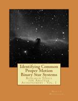 Identifying Common Proper Motion Binary Star Systems 1494863634 Book Cover