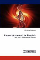 Recent Advanced in Steroids 3844309667 Book Cover