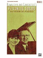 Kowalchyk and Lancaster's Favorite Solos, Bk 3: 10 of Their Original Piano Solos 0739090844 Book Cover