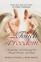 A Touch of Freedom 1498455085 Book Cover