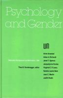 Nebraska Symposium on Motivation, 1984, Volume 32: Psychology and Gender (v. 32) 0803291507 Book Cover