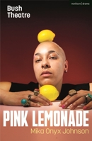 Pink Lemonade 1350292575 Book Cover