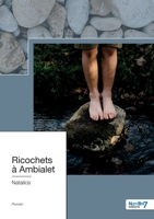 Ricochets à Ambialet 2381538003 Book Cover