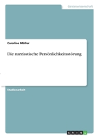 Die narzisstische Persönlichkeitsstörung 3346353567 Book Cover