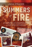Summers of Fire 1945805668 Book Cover
