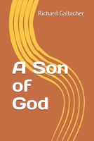 A Son of God B0954PW6D1 Book Cover