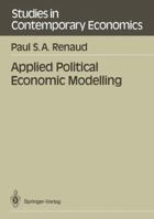 Applied Political Economic Modelling 3540515976 Book Cover