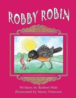 Robby Robin 145752371X Book Cover