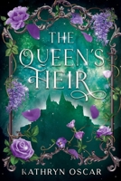 Queen's Heir 1968847022 Book Cover