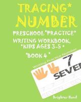 TRACING NUMBER:Preschoolers*Practice Writing*Workbook,KIDS AGES 3-5*: TRACING NUMBER:Preschoolers*Practice Writing*Workbook,KIDS AGES 3-5* 1975851382 Book Cover